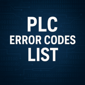 PLC Error Codes List: Complete Troubleshooting Guide for Engineers