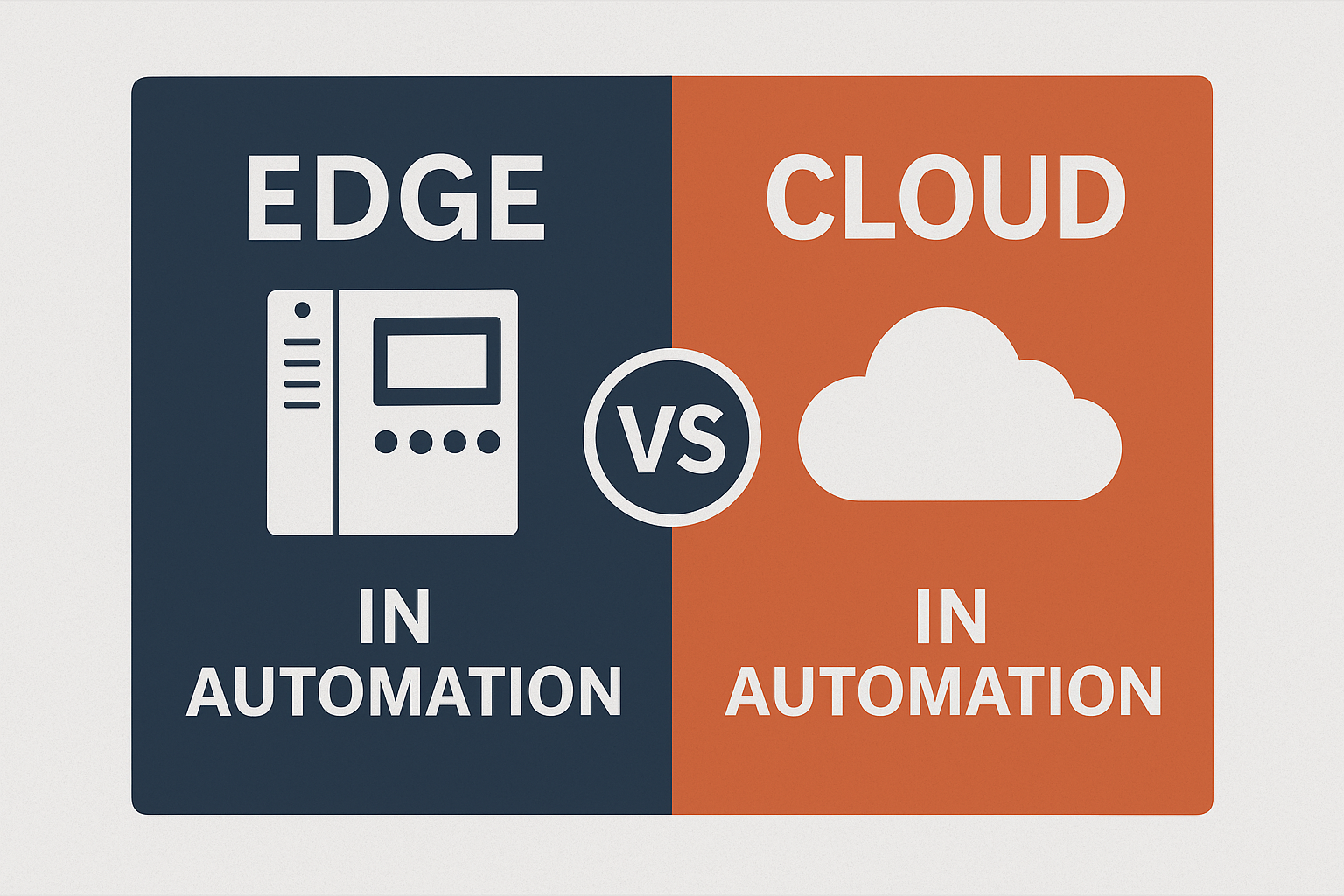 Edge vs Cloud in Automation: Which Architecture Is Best for Modern Industrial Systems?